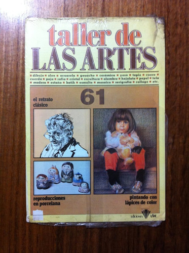 Fasciculo Antiguo Taller De Las Artes Nº 61 - Año 1980