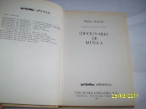 Diccionario De Musica, de Josep Soler - Diccionario De Musica - Edição  Antiga. - Grijalbo