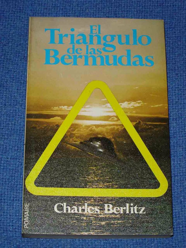 El Triangulo De Las Bermudas