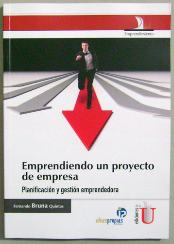 Emprendiendo Un Proyecto Empresa - Fernando Bruna - Edic U