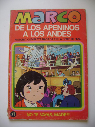 Comic -marco - N° 1-no Te Vayas Madres- Edic.bruguera -1977-