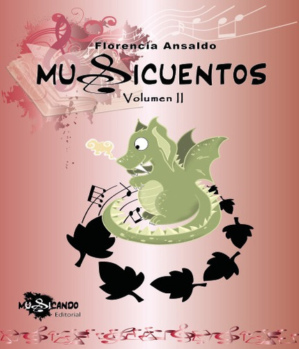 Musicuentos Libro 2 Con Cd  ||  Musicando Editorial