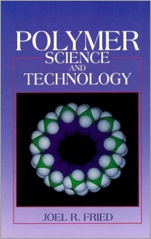 Polymer Science And Technology By Joel R. Fried Envio Gratis