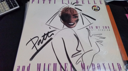 Patti La Belle And Michael Mcdonald On My Own Vinilo Maxi