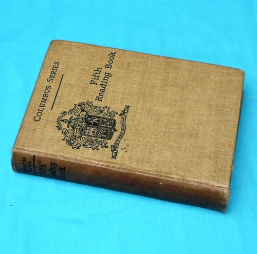 Fifth Reading Book Columbus Vlymen Shakespeare Cervantes