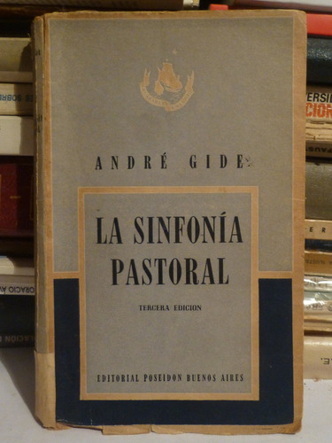 La Sinfonia Pastoral, Andre Gide,1948,ed Poseidon,152pags