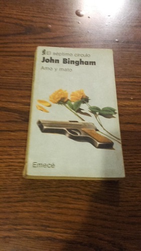Libro Amo Y Mato John Bingham