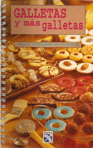 Galletas Y Mas Galletas - Doris Fleitman De Salinas