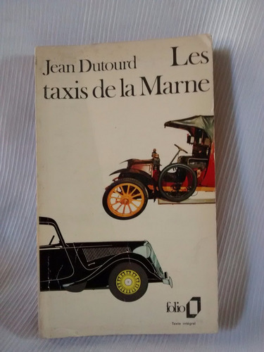 Les Taxis De La Marne Jean Dutourd Texto Integral Frances