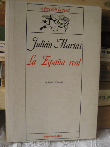 La España Real Julian Marias