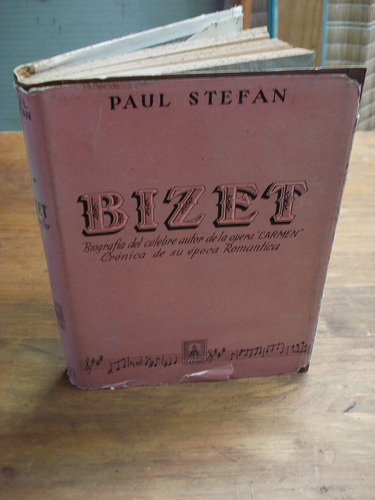 Bizet - Paul Stefan