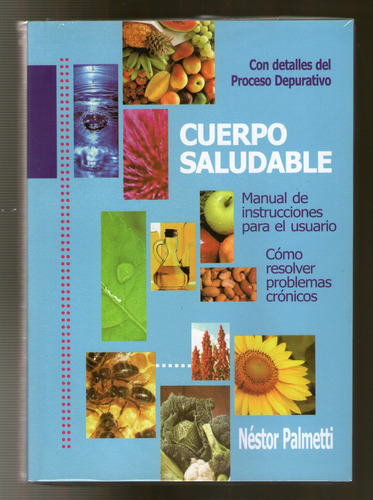 Cuerpo Saludable - Nestor Palmetti