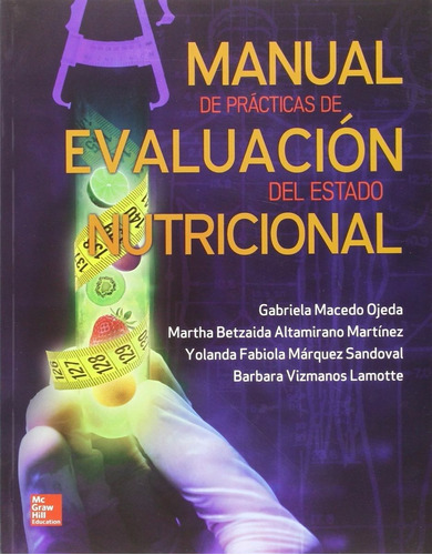 Libro De Practicas De Evaluacion Del Estado Nutricional