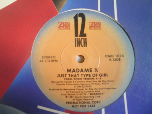 Disco Remix Vinilo Madame X - Just That Type Of Girl (1987)