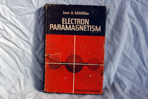 Electron Paramagnetism Juan Mc Millan En Ingles T Dura 1967