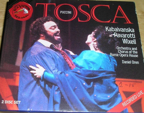 Puccini: Tosca - Oren - Kabaivanska & Pavarotti - 2 Cds