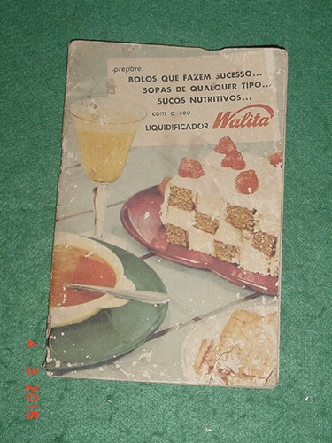 * Manual De Instruções E Receitas - Liquidificador Walita *