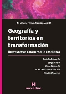 Geografía Y Territorios En Transformación  Fernández (ne)