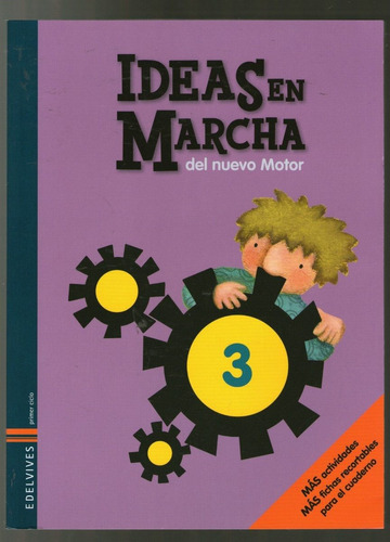 Ideas En Marcha 3.edelvives.primer Ciclo.