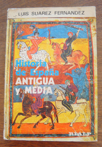 Historia De España Antigua Y Media Tomo 2, Suárez Fernández,