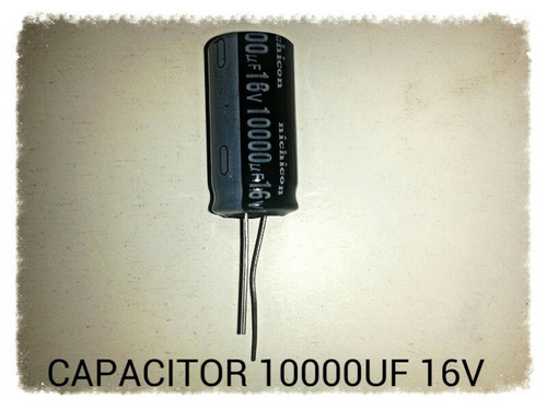 Capacitor O Condensador  Electroliticos 10000uf 16v