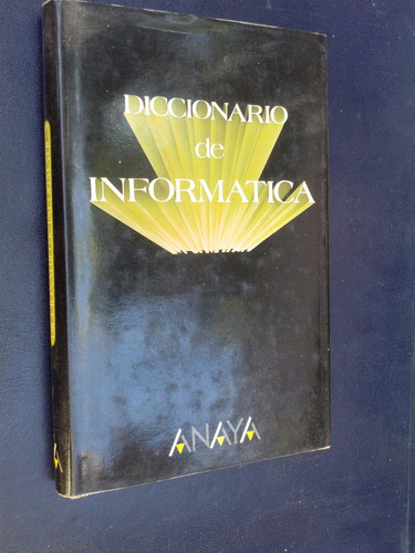 Diccionario De Informática - Fontanillo Merino