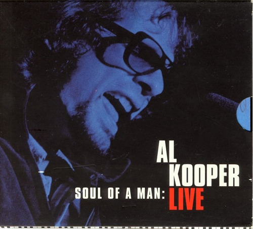 Al Kooper : Soul Of A Man Live Doble Cd Impecable, Tonycds