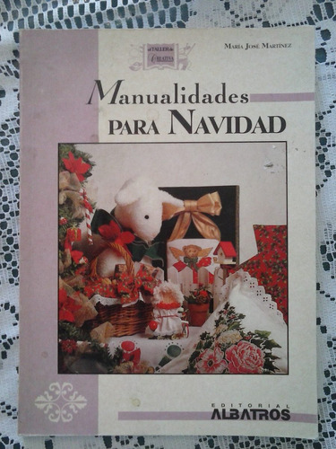 Manualidades Para Navidad   Maria Jose Martinez  -  Albatros