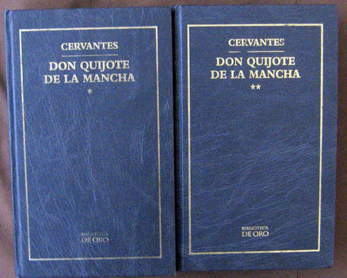 Don Quijote De La Mancha,  Miguel Cervantes Saavedra
