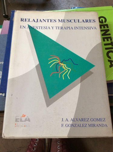 Relajantes Musculares - J A Álvarez Gómezgomez