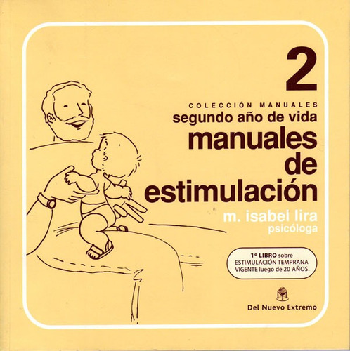 Manuales De Estimulación 2, Isabel Lira, Ed. Nuevo Extremo