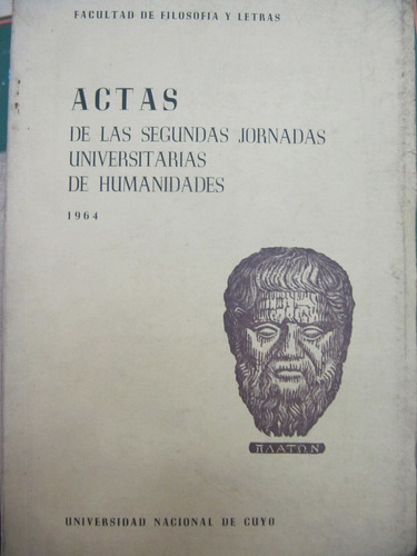 Acta De La 2ªjornada Universitarias De Humanidades 1964