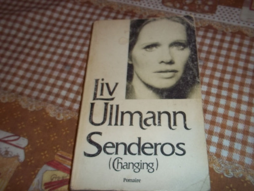 Senderos - Liv Ullmann