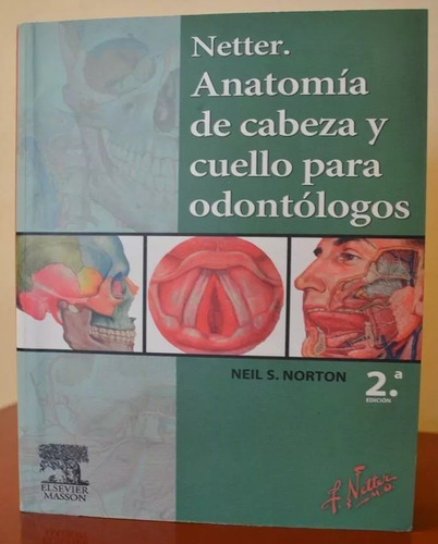 Netter Anatomia De Cabeza Y Cuello Para Odontologos 2da