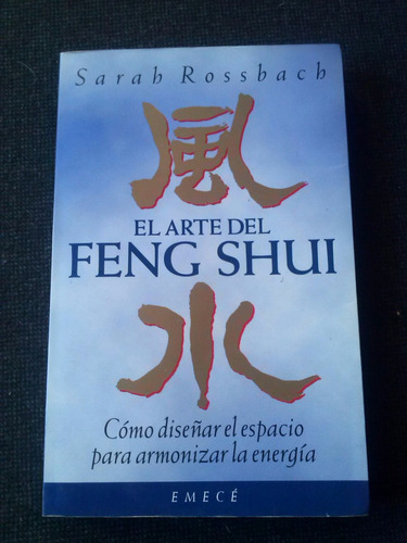 El Arte Del Feng Shui Sarah Rossbach