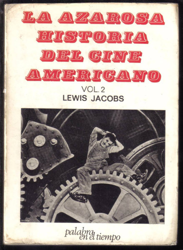 La Azarosa Historia Del Cine Americano Vol. 2 De Lewis Jacob