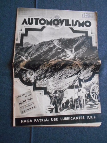 Automovilismo Aca 1940 Dedicada A  Tucumán Ypf, Willys, Etc