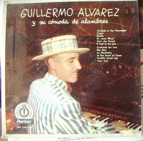 Bolero, Guillermo Alvarez Y Su Comoda De Alambres, Ep 7´,