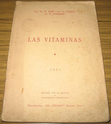 Vitaminas Y Su Empleo Clinico - Stepp - Kühnau -  Schroeder