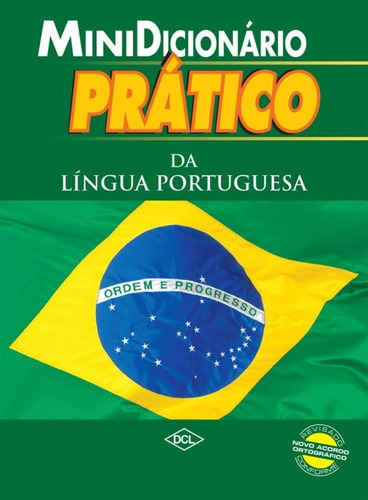 Minidicionário Pratico Da Língua Portuguesa