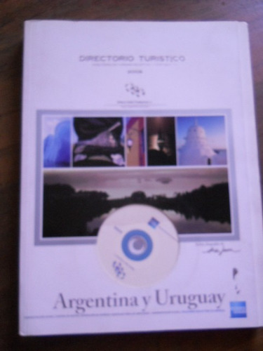 Directorio Turistico 2008. Argentina Y Uruguay. Mas Cd.