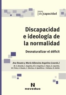 Discapacidad E Ideología De La Normalidad  Vallejos (ne)