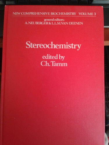 * Stereochemistry (vol 3) - Ch. Tamm