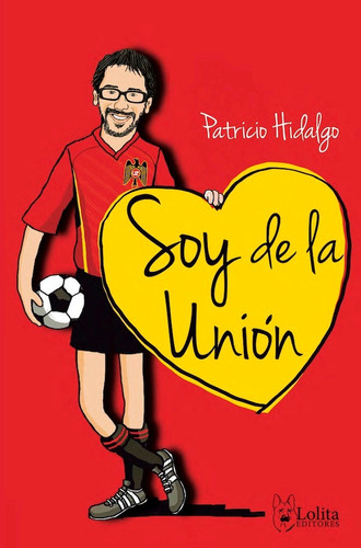 Libro Deportes, Soy De La Unión