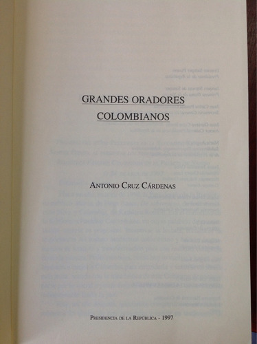Imagen 3 de 6 de Grandes Oradores De Colombia. Antonio Cruz.