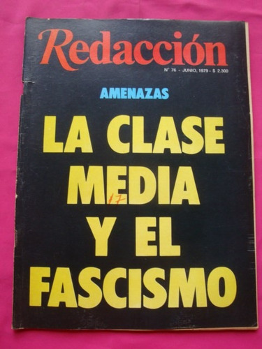 Revista Redaccion N° 76 Junio 1979 Clase Media Y Fascismo