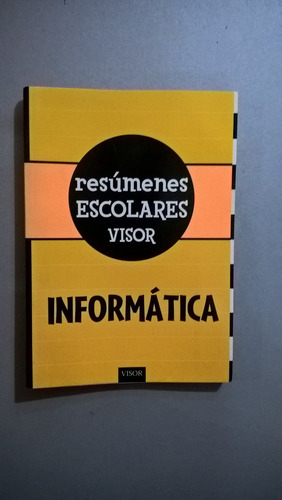 Resúmenes Escolar Visor - Informática