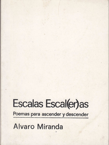 1983 Uruguay Poesia Visual Alvaro Miranda Escalas Escaleras