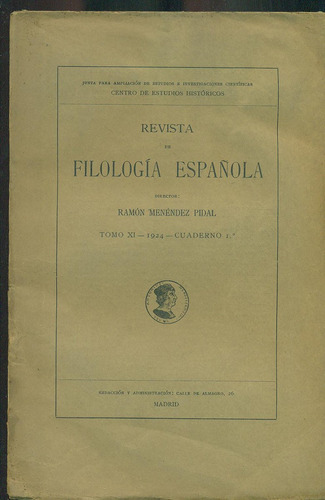 Revista De Filología Española. Tomo Xi. Cuaderno I.o