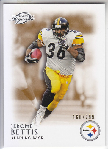 2011 Topps Legend Bronze Retired Jerome Bettis /299 Steelers